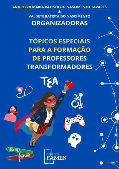 Tópicos Especiais para a Formação de Professores Transformadores