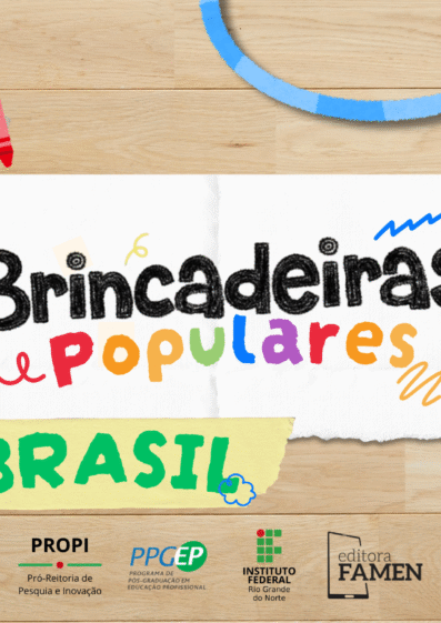 BRINCADEIRAS POPULARES DO BRASIL