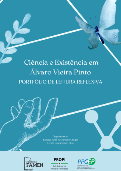 CIÊNCIA E EXISTÊNCIA EM ÁLVARO VIEIRA PINTO: PORTFÓLIO DE LEITURA REFLEXIVA