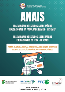 III Seminário de Estudos Sobre Mídias Educacionais da Faculdade FAMEN e do IFRN - III SEMEF e III SEMEI-